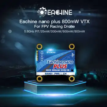 Eachine Nano Plus 5.8 GHz 48CH 25mw/200mw/600mw/800mw Switchable FPV Oddajnik VTX Podporo OSD/Pitmode/IRC Tramp Za FPV Dirke