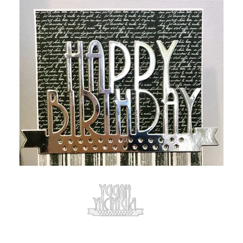 Happy Birthday Rezanje Kovin Matrice Scrapbooking Šablona za Album Papir DIY Darilne Kartice Dekoracijo Reliefi Plesni Die Nova